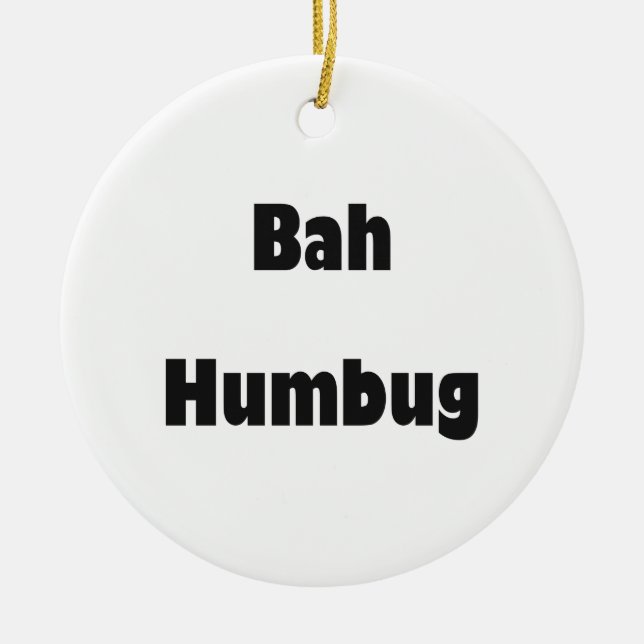 Bah Humbug Ceramic Ornament (Front)