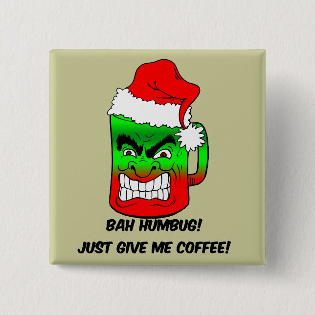 bah humbug Christmas 2 Inch Square Button (Front)