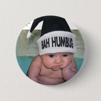 Bah Humbug Christmas Sucks!! 2 Inch Round Button
