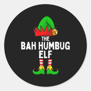 Bah Humbug Elf Matching Family Christmas  Classic Round Sticker