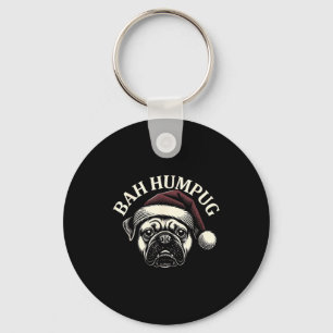 Bah Humpug Funny Pug Christmas Grumpy Dog Lover Gi Keychain