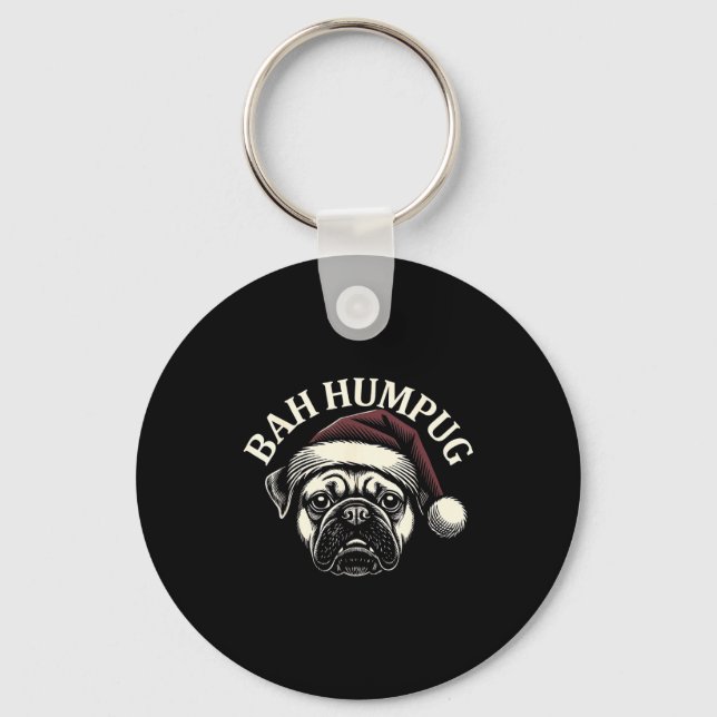 Bah Humpug Funny Pug Christmas Grumpy Dog Lover Gi Keychain (Front)