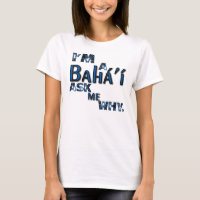 bahai ask me why
