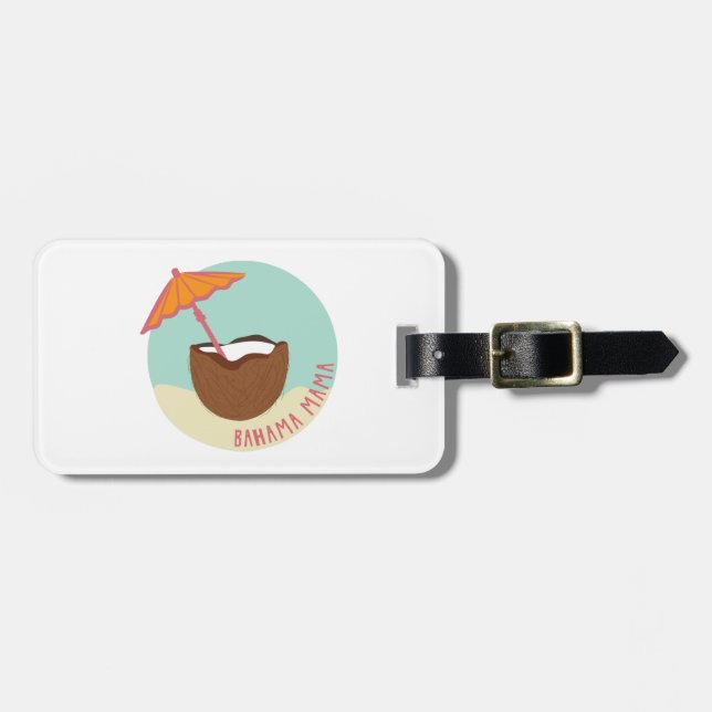 Bahama Mama Luggage Tag (Front Horizontal)