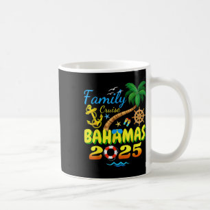 Bahamas Cruise 2025 Family Friends Group Vacation Coffee Mug