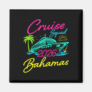 Bahamas cruise squad 2026 family holiday matching magnet
