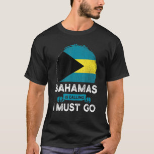 Bahamas Is Calling I Must Go Bahamian Heritage Roo T-Shirt