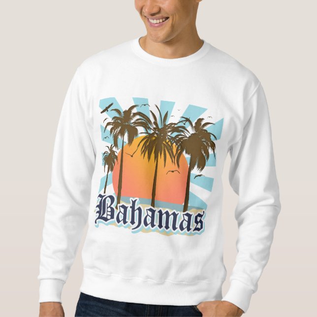 Bahamas Islands Beaches Sweatshirt (Front)