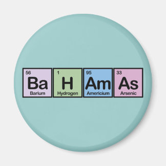 Bahamas made of Elements Magnet