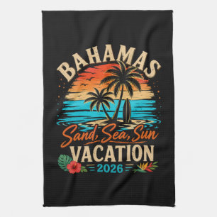 Bahamas Sand Sea Sun Vacation 2026 Kitchen Towel