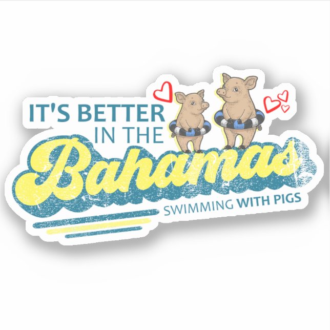 Bahamas Sticker Swimming Pigs Vacation Cruise (Front)