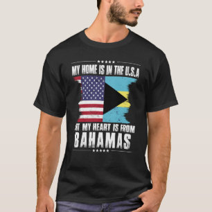 Bahamian American Patriot Grown Proud Home Heart U T-Shirt