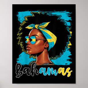 Bahamian Girl Bahamas Flag Proud Bahamian Women  Poster