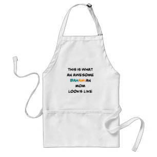 bahamian mom, awesome standard apron