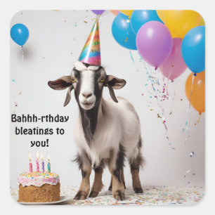Bahhh-rthday bleatings to you! goat  square sticker