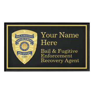 BAIL & FUGITIVE RECOVERY AGENT Name Tag