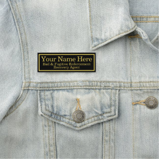 BAIL & FUGITIVE RECOVERY AGENT Name Tag
