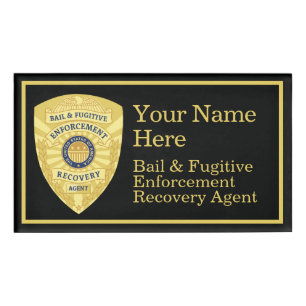 BAIL & FUGITIVE RECOVERY AGENT Name Tag