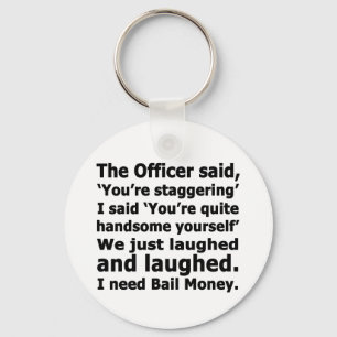 Bail Money Keychain