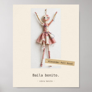 Baila bonito — Juguetes de Tela Poster