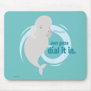 Bailey   Just Gotta Dial it in Mouse Pad