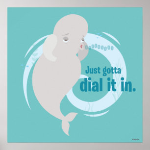 Bailey   Just Gotta Dial it in Poster