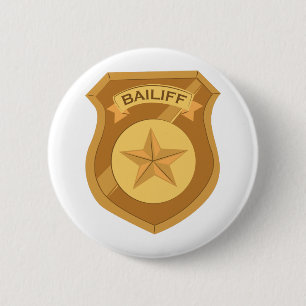 Bailiff Badge 2 Inch Round Button
