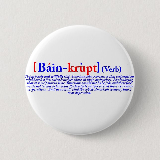 Bain-krupt (verb) 2 inch round button (Front)
