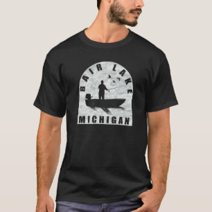 Bair Lake Fishing Michigan T-Shirt