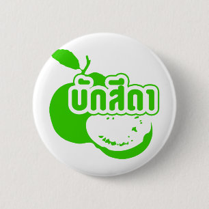 Bak Sida ☆ Farang written in Thai Isaan Dialect 2 Inch Round Button