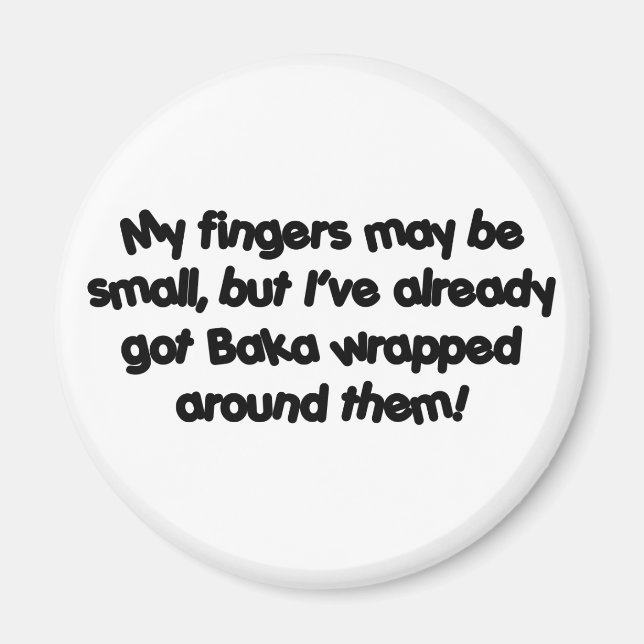 Baka's Wrapped! Magnet (Front)