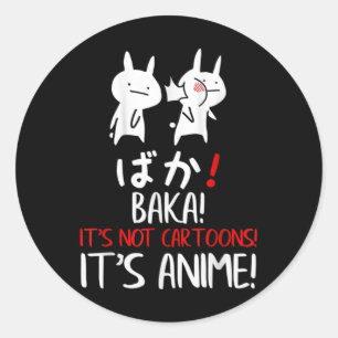 Baka Rabbit Slap Idiot Japanese Manga Its Anime no Classic Round Sticker