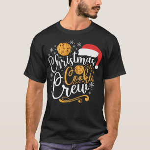 Bake Baking Christmas Cookie Crew  T-Shirt