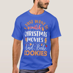 Bake Baking Christmas Movie Cookie Gingerbread Man T-Shirt