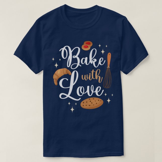Bake Baking Cookie Croissant Whisk  T-Shirt (Design Front)