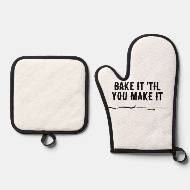BAKE IT 'TIL YOU MAKE IT OVEN MITTS - CHERRYBOMBCO OVEN MITT & POT HOLDER SET (Front)