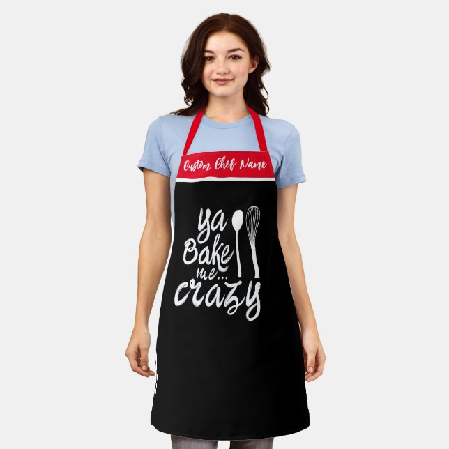 Bake Me Crazy | Bakers Personalized Funny Aprons (Worn)