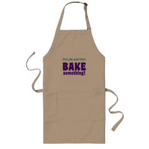 "BAKE something!" Apron