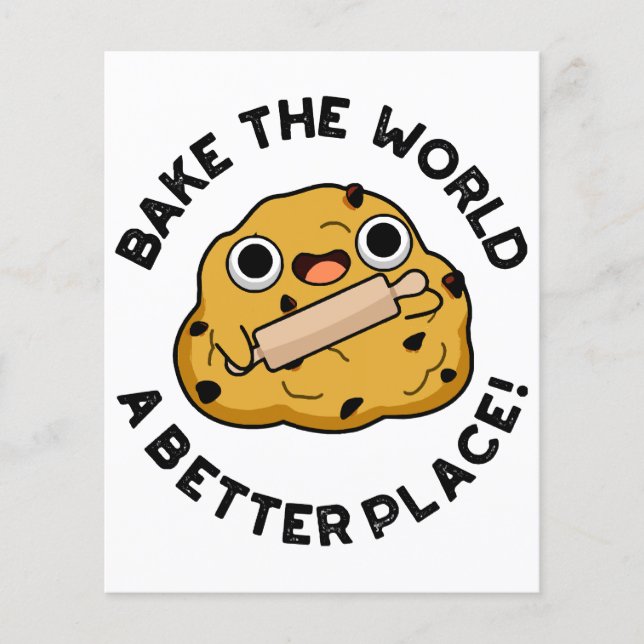 Bake The World A Better Place Cute Baking Pun (Front)