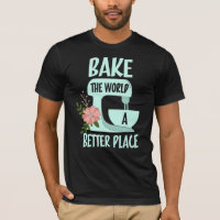 Bake The World a Better Place