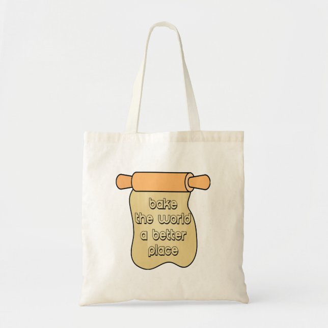 Bake the world a better place tote bag (Front)