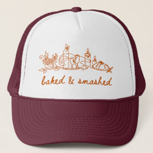 baked and smashed thanksgiving  trucker hat