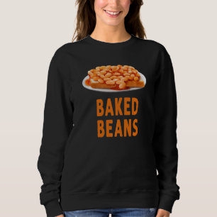 Baked Beans Costume Idea For Women & British Food  Sweatshirt