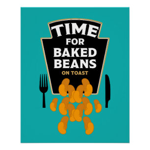 Baked Beans On Toast Poster