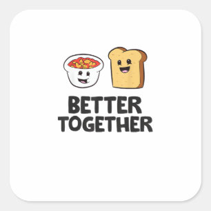 Baked Beans Toast Better Together Love Food Graphi Square Sticker