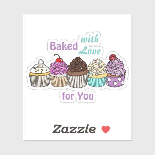 Baked with Love for You | Hand baked cupcake   (Sheet)