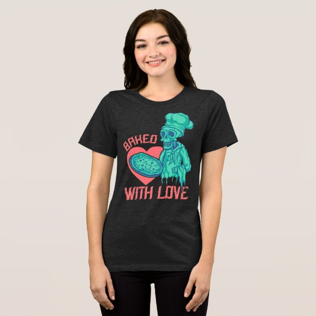 Baked with Love Skeleton Chef Tri-Blend Shirt (Front Full)