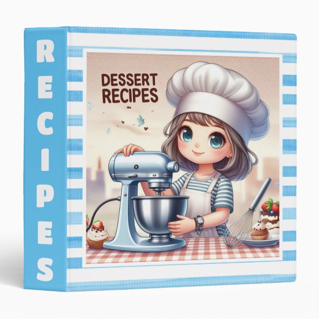 Baker and Mixer Dessert Recipes  Binder (Front/Spine)