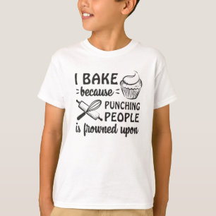 Baker Bakery Bake Bread Cake Baking Funny Gift T-Shirt