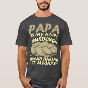 Baker baking sourdough buns baking profession 128 T-Shirt